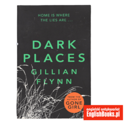 Dark Places - Gillian Flynn