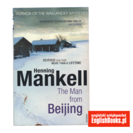 Henning Mankell - The Man from Beijing
