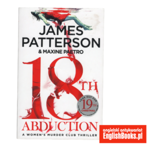 James Patterson and Maxine Paetro - 18th Abduction