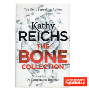 Kathy Reichs - The Bone Collection
