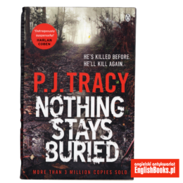 P. J. Tracy - Nothing Stays Buried