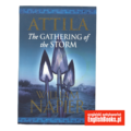 William Napier - Attila. The Gathering of The Storm