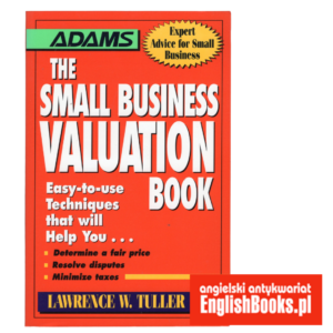 Lawrence W. Tuller - The Small Business Valuation Book