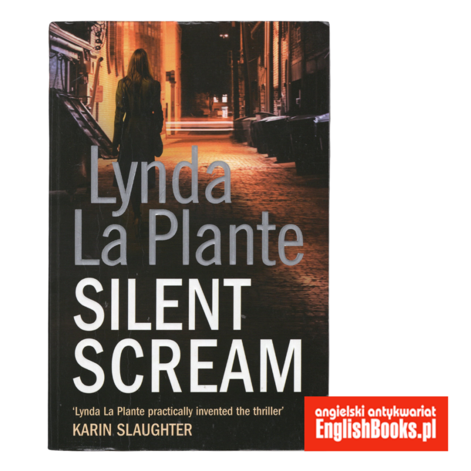 Lynda La Plante - Silent Scream