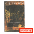 C. J. Sansom - Dark Fire