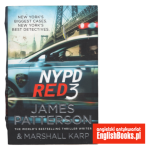 James Patterson and Marshall Karp - NYPD RED 3