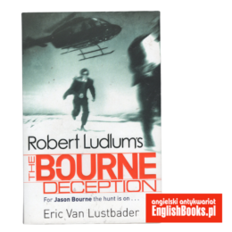Robert Ludlum and Eric Van Lustbader - The Bourne Deception