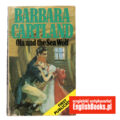 Barbara Cartland - Ola and the Sea Wolf