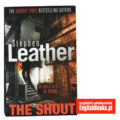 Stephen Leather - The Shout