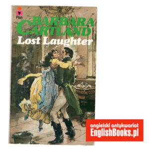 Barbara Cartland - Lost Laughter