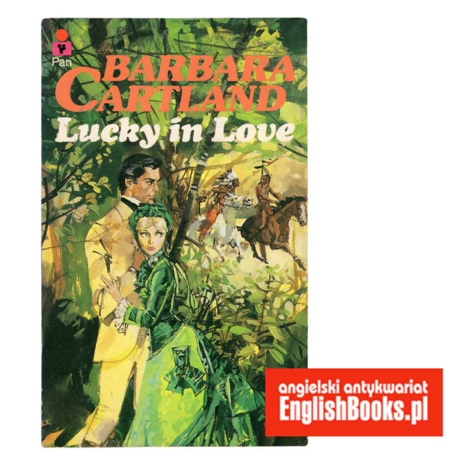 Barbara Cartland - Lucky in Love