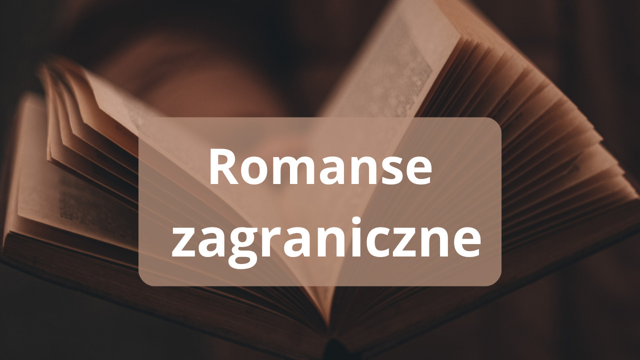 Romanse zagraniczne