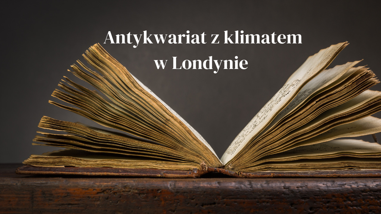 Antykwariat z klimatem w Londynie