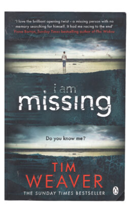 Tim Weaver - I am missing