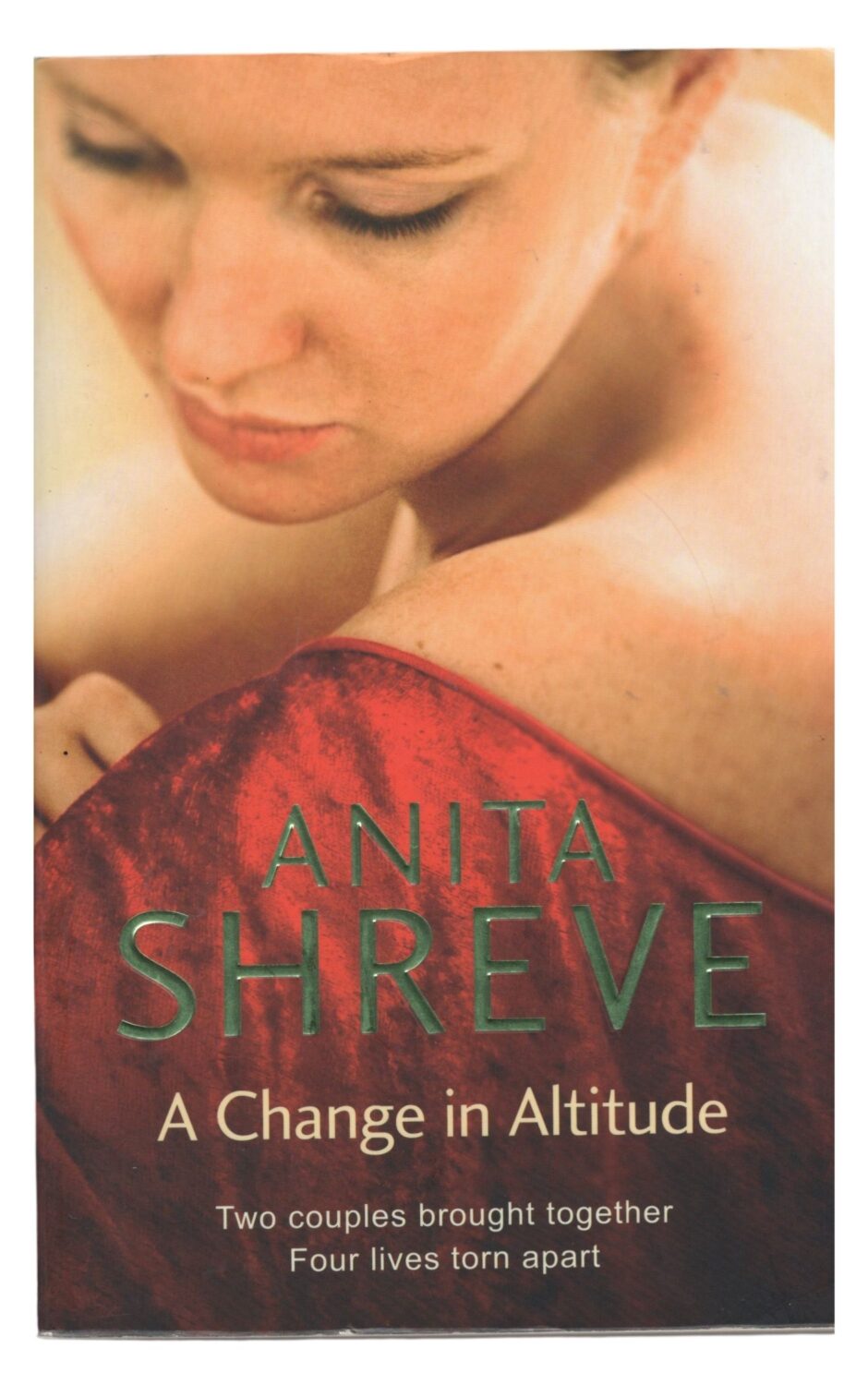 Anita Shreve - A Change in Altitude