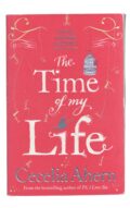 Cecelia Ahern - The Time Of My Life