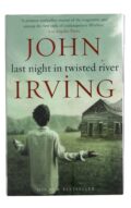 John Irving - Last Night in Twisted River