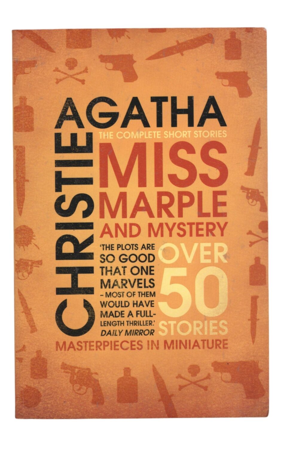 Agatha Christie - Miss Marple and Mystery. The Complete Short Stories