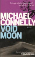 Void Moon po angielsku Michael Connelly po angielsku Powieść kryminalna w języku angielskim