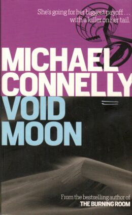 Void Moon po angielsku Michael Connelly po angielsku Powieść kryminalna w języku angielskim
