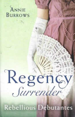Regency Surrender Rebellious Debutantes w języku angielskim