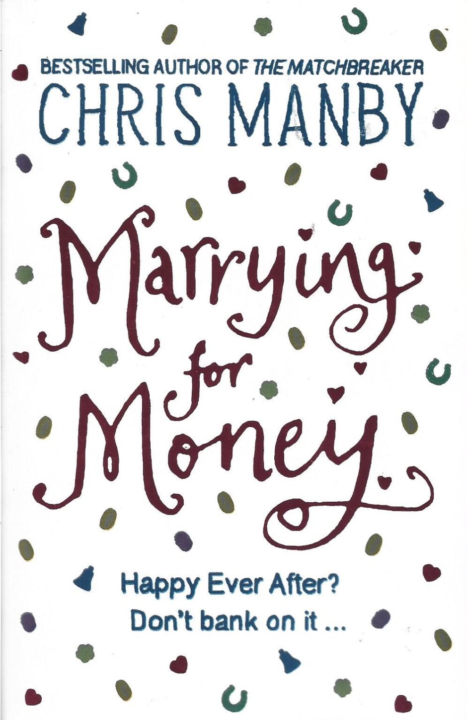 Marrying for Money po angielsku