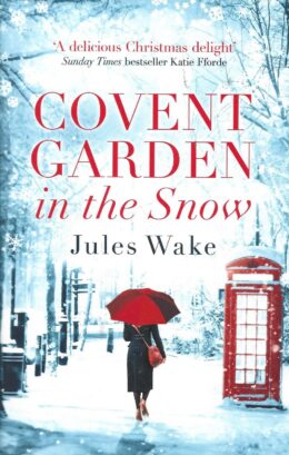 Covent Garden in the Snow Jules Wake w języku angielskim