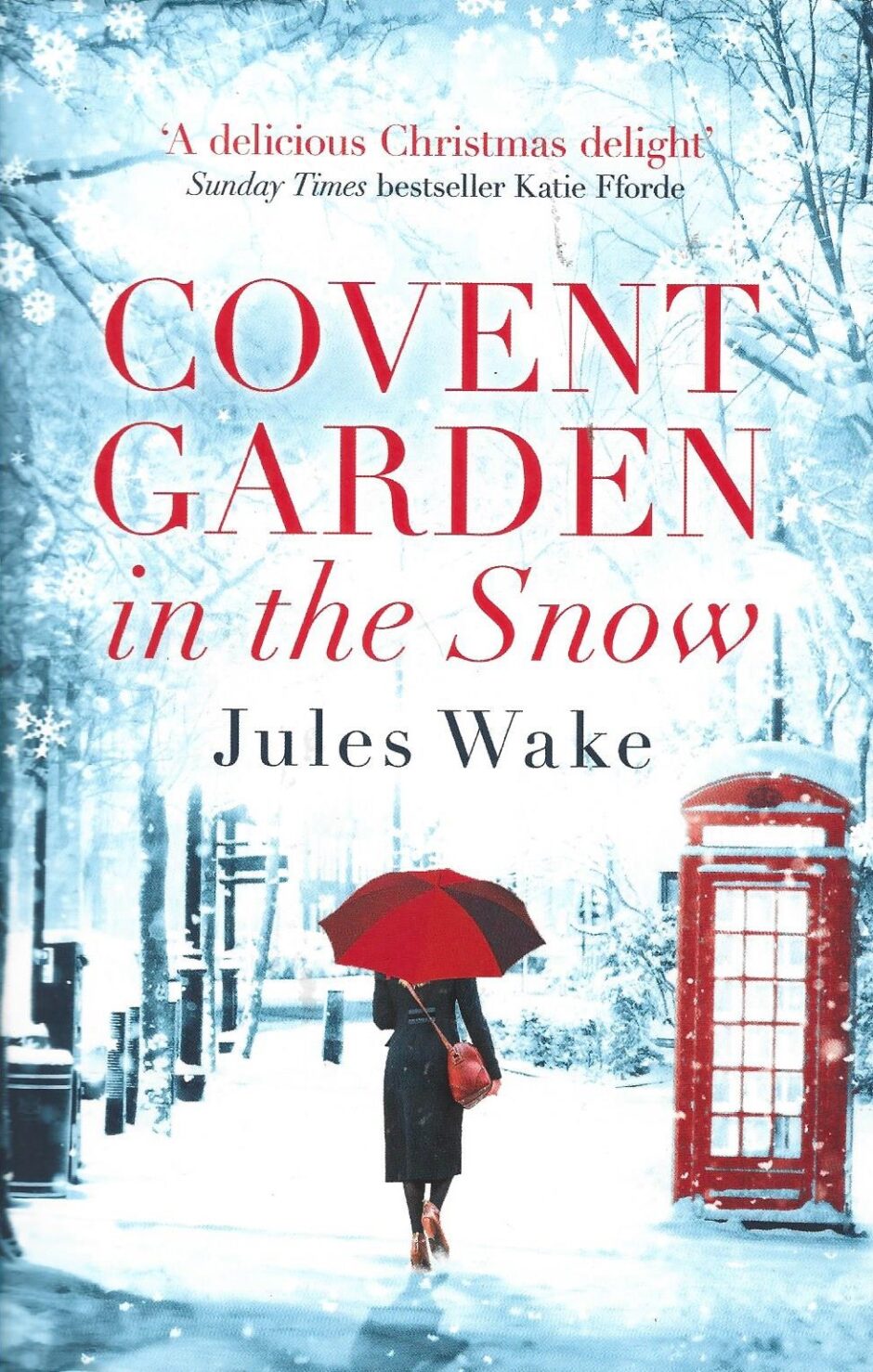 Covent Garden in the Snow Jules Wake w języku angielskim