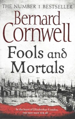 Fools and Mortals Bernard Cornwell w języku angielskim