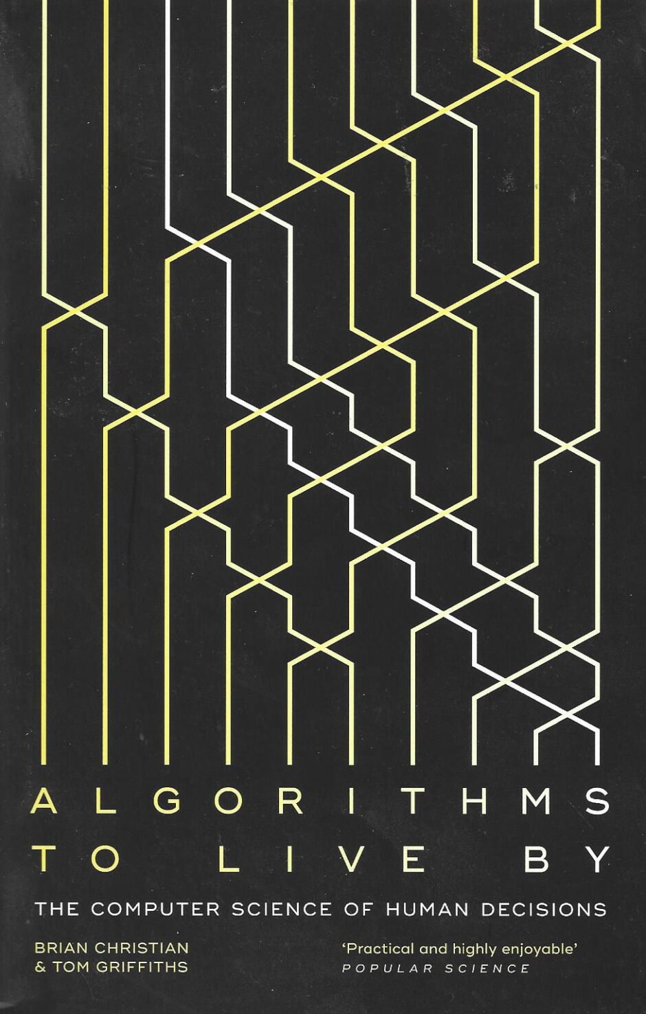 Algorithms to Live By: The Computer Science of Human Decisions książka po angielsku