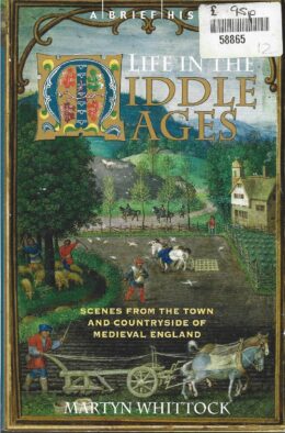A Brief History of Life in the Middle Ages książka po angielsku