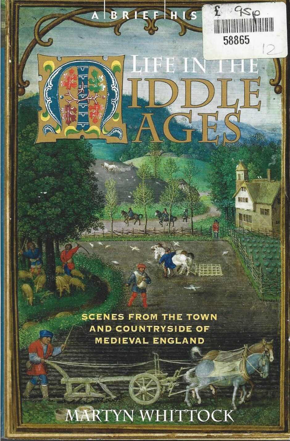 A Brief History of Life in the Middle Ages książka po angielsku