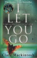 I let you go (Clare Mackintosh po angielsku)