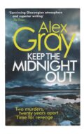 Alex Gray - Keep the Midnight Out