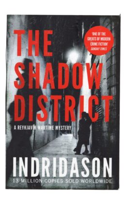 Arnaldur Indridason - The Shadow District