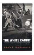 Bruce Marshall - The White Rabbit
