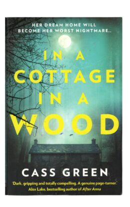 Cass Green - In a Cottage in a Wood
