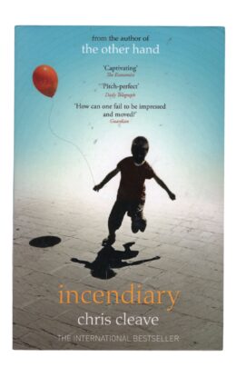 Chris Cleave - Incendiary