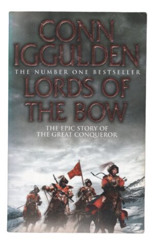Conn Iggulden - Lords of the Bow