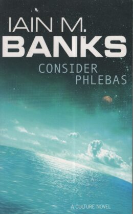 Consider Phlebas (Iain M. Banks po angielsku)