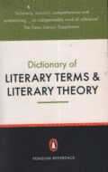 Dictionary of literary terms and literary theory (J. A. Preston)