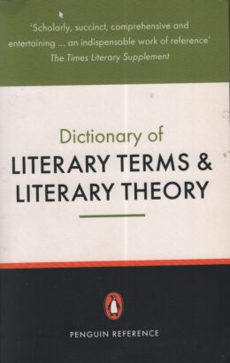 Dictionary of literary terms and literary theory (J. A. Preston)