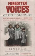 Forgotten voices of the Holocaust (Lyn Smith po angielsku)