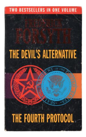Frederick Forsyth - The Devil's Alternative. The Fourth Protocol