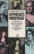 Hypatia's Heritage (Margaret Alic po angielsku)