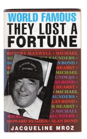 Jacqueline Mroz - World Famous They Lost Fortune