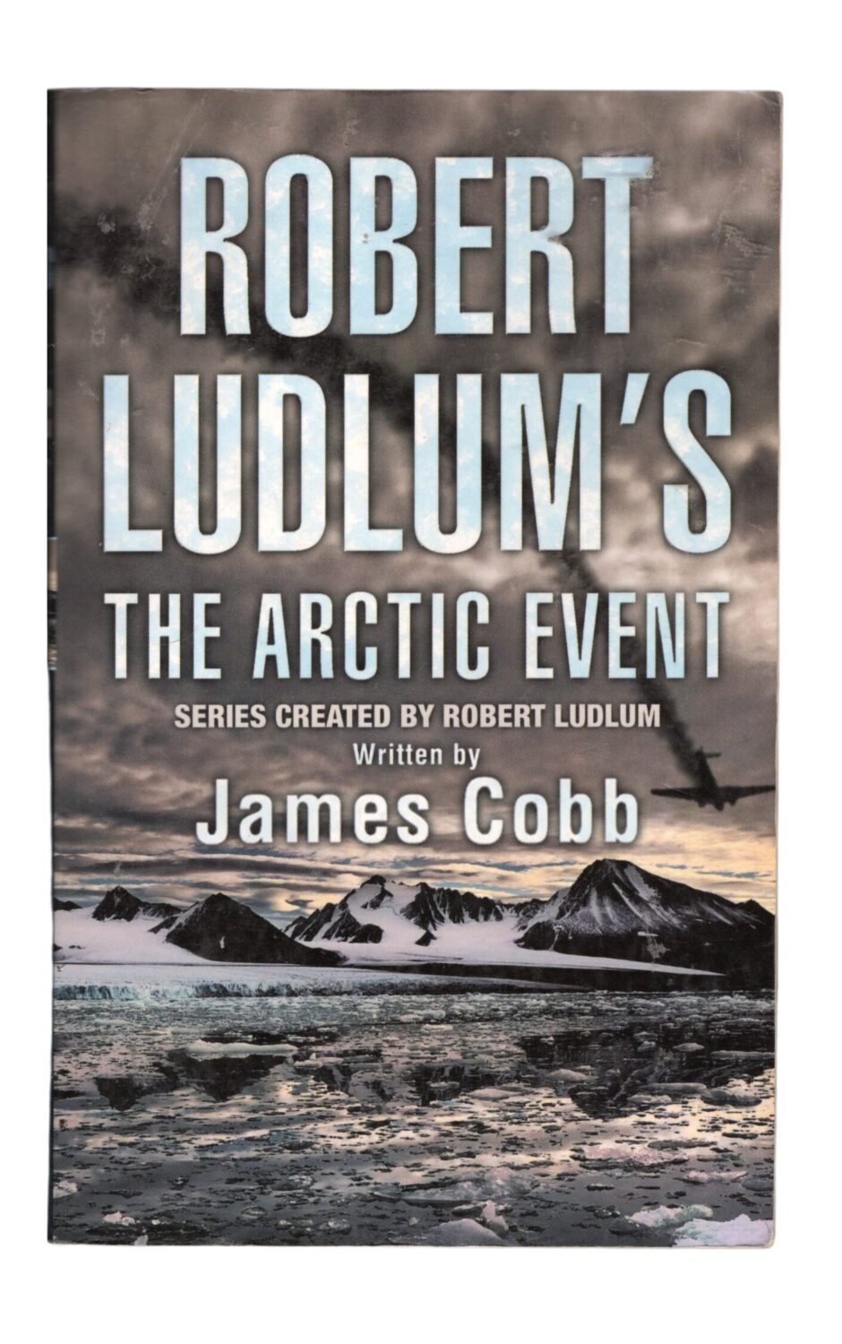 James Cobb and Robert Ludlum - The Arctic Event