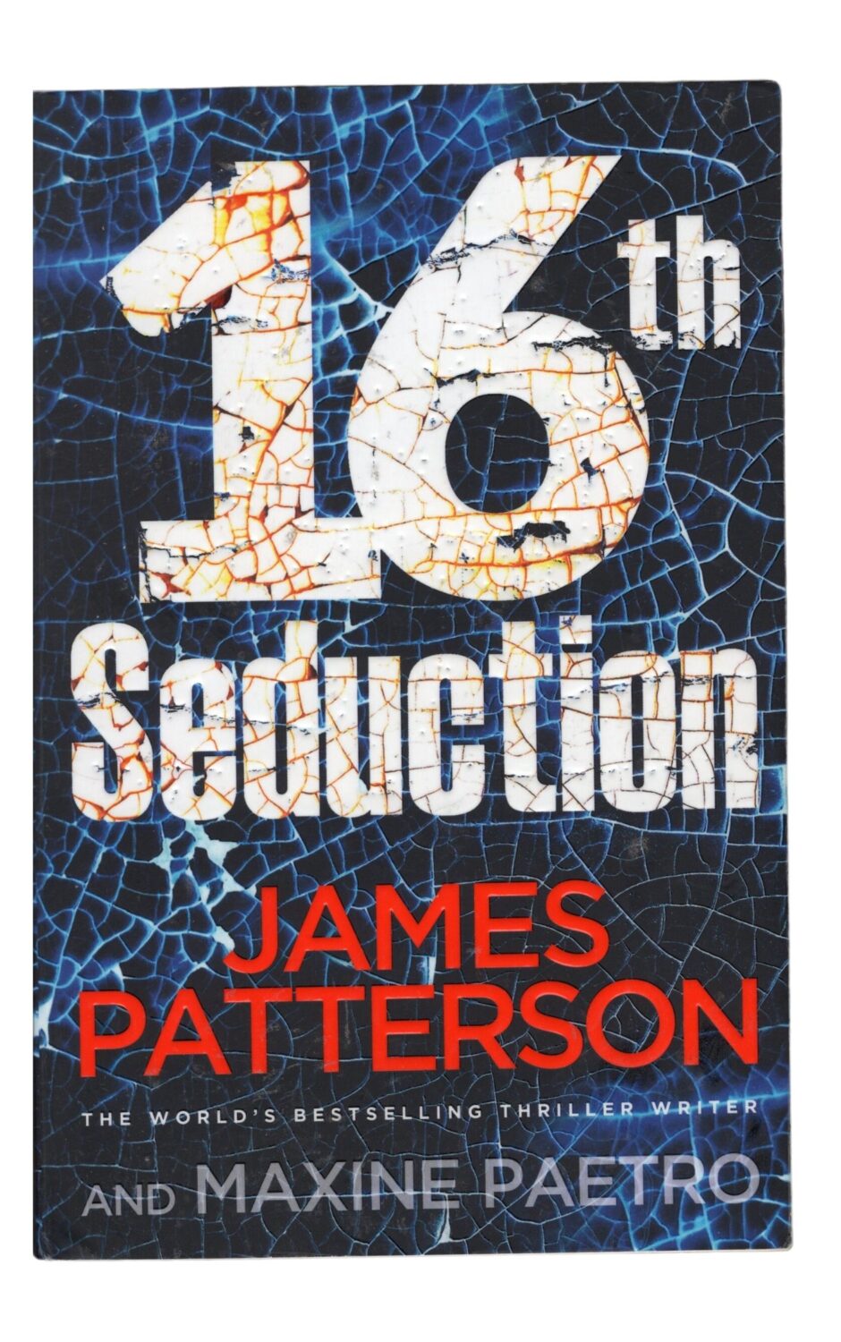James Patterson and Maxine Paetro - 16th Seduction