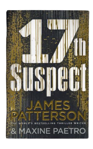 James Patterson and Maxine Paetro - 17th Suspect