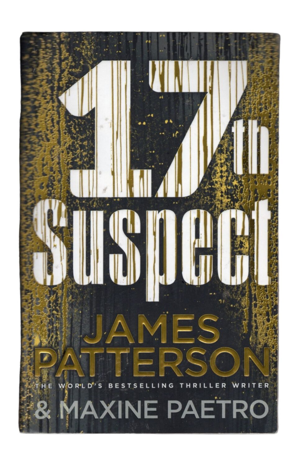James Patterson and Maxine Paetro - 17th Suspect